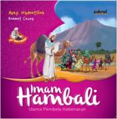 Imam Hambali: Ulama Pembela Kebenaran